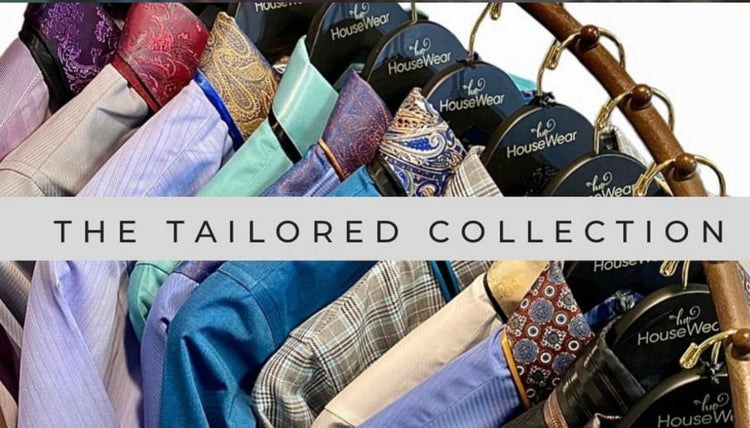 HouseWear Tailored Collection